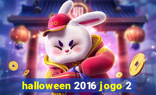 halloween 2016 jogo 2